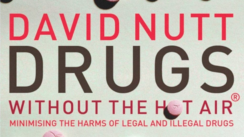 The front cover of David Nutt's book, Drugs Without the Hot Air. 