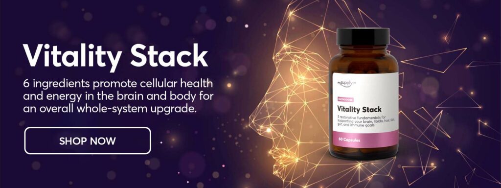 Banner for Vitality Stack, our mushroom microdose supplement for cellular health and immune function. It reads: "Vitality Stack: 6 ingredients promote cellular health and energy in the brain and body for an overall whole-system upgrade."